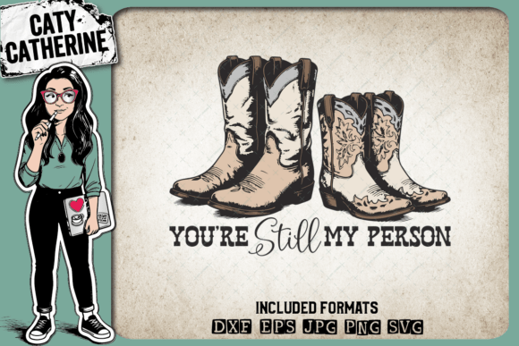 Couple Cowboy Boots You're Still the One