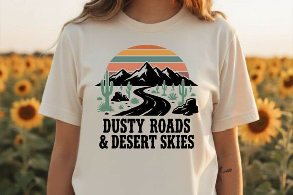 Dusty Roads Desert Skies Svg Western Svg