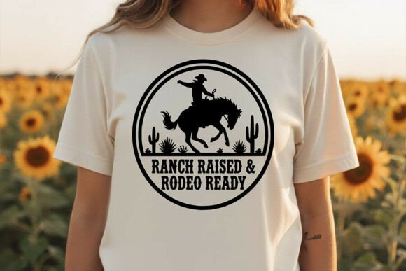 Ranch Raised Rodeo Ready Svg Western Svg